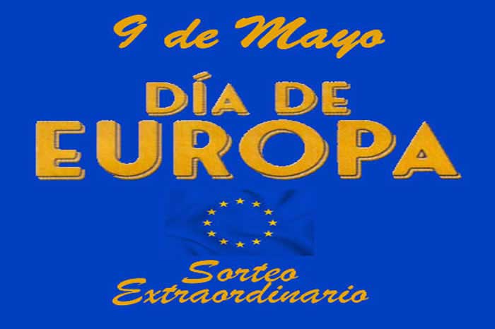 9 de Mayo Sorteo Extraordinario "Día de Europa" Lotería 17 El Quijote
