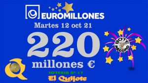 bote récord euromillones 220 millones 12oct21 loteriasyapuestas El Quijote