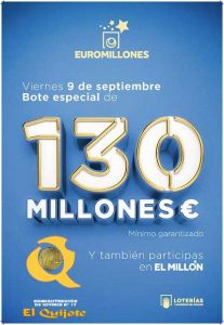 Cartel Bote EspecialEuromillones viernes 9 septiembre 130 millones de euros loteriasyapuestas El Quijote