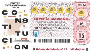 Décimo Sorteo Lotería Extraordinario Constitución 2022 loteriasyapuestas El Quijote