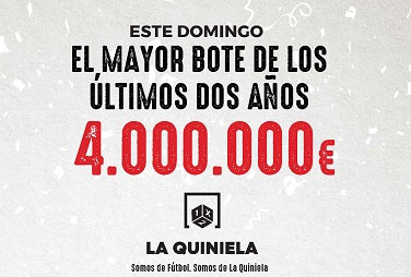 de los mayores botes de La Quiniela, el 22 de enero 4 millones de euros