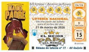décimo lotería día del padre 2026 loteriasyapuestas El Quijote