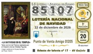 Décimo del numero 85107 de Lotería de Navidad 2026 Loteriasyapuestas El Quijote